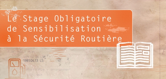 Le stage obligatoire de sensibilisation